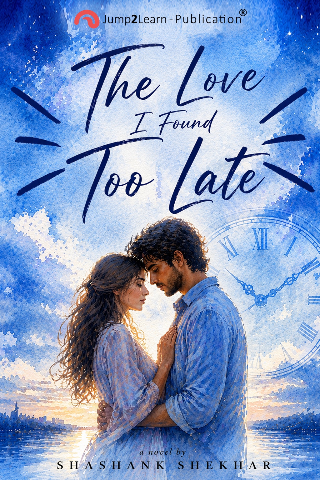 I Found My Love Too Late